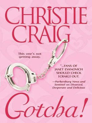 cover image of Gotcha! a Tall, Hot & Texan Novel